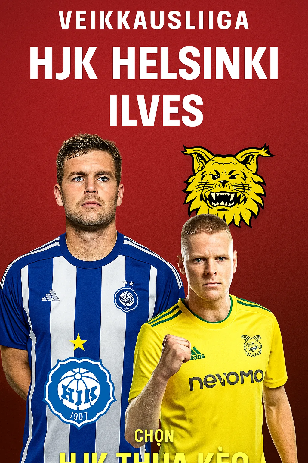 Dự đoán Veikkausliiga HJK Helsinki đối đầu Ilves Cuộc đua khốc liệt ở nhóm vô địch