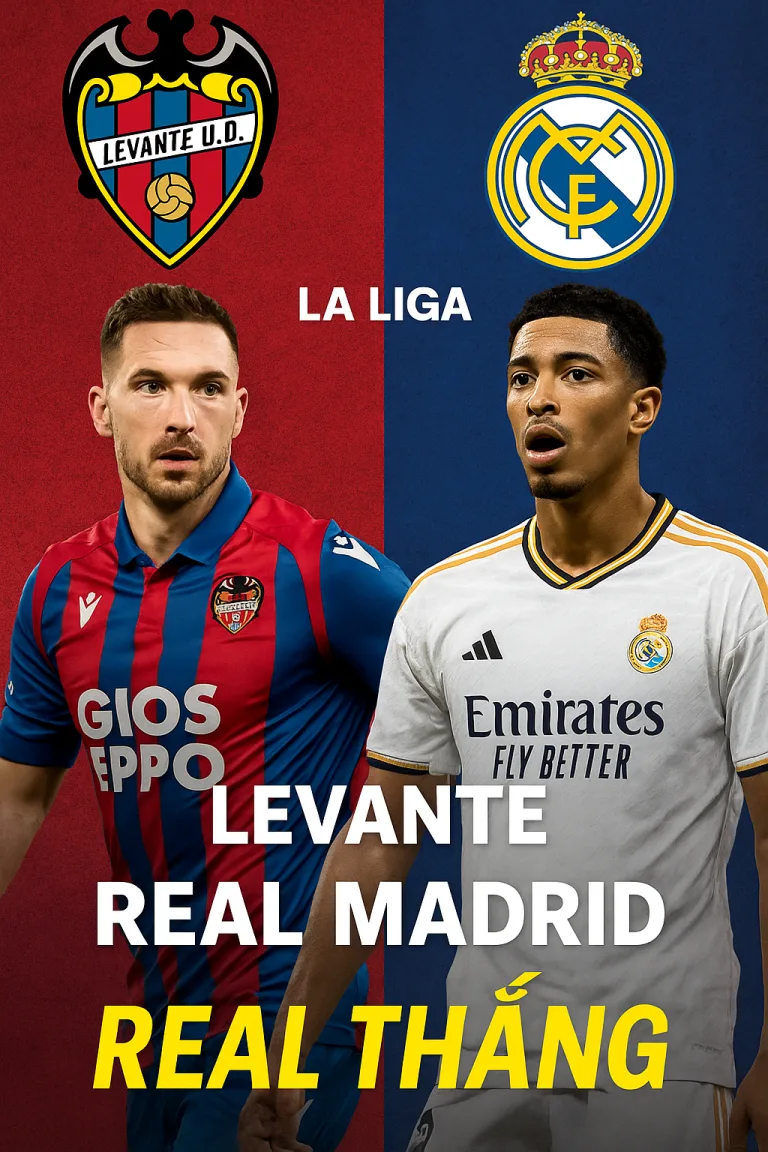 La Liga Prediction Levante vs Real Madrid Suc manh cua doi dau bang
