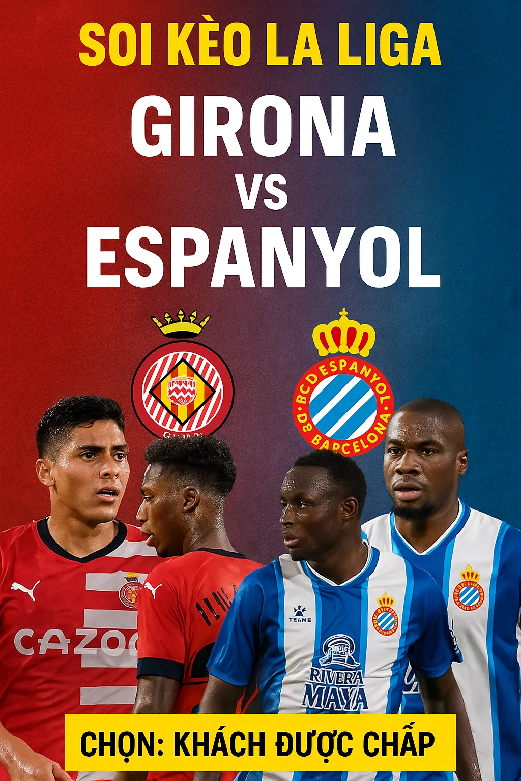Soi kèo La Liga Girona vs Espanyol｜Girona khởi đầu bết bát, Espanyol tự tin giữ điểm