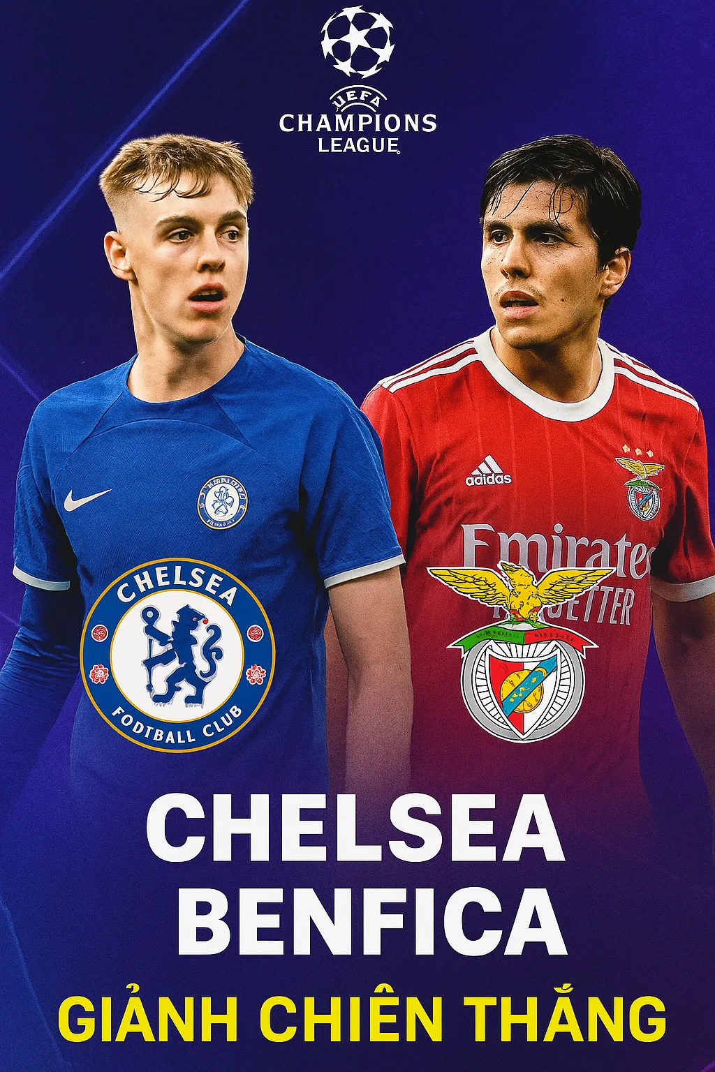 UEFA Champions League Chelsea vs Benfica Cuộc chiến giành lại niềm tin