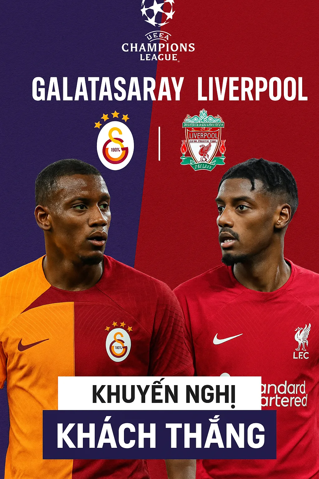 UEFA Champions League Galatasaray vs Liverpool Sức mạnh của nhà vua nước Anh