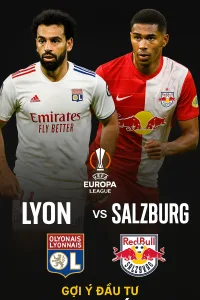 Europa League Tâm điểm: Lyon tiếp đón Salzburg với khí thế hừng hực