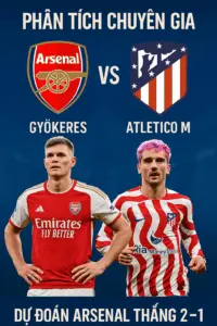 Phân tích chuyên gia | Arsenal đối đầu Atletico Madrid – Lợi thế sân nhà giúp Pháo thủ hướng đến chiến thắng