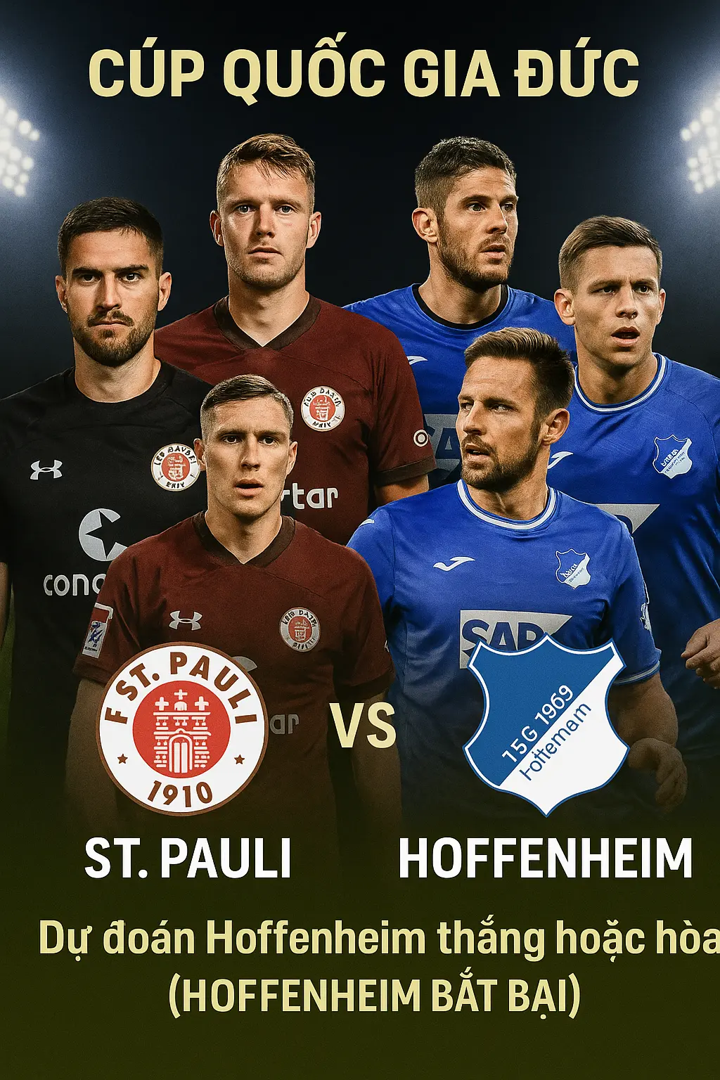 Phân tích chuyên gia Cúp Quốc gia Đức – St. Pauli tiếp đón Hoffenheim trong trận đấu đầy thử thách