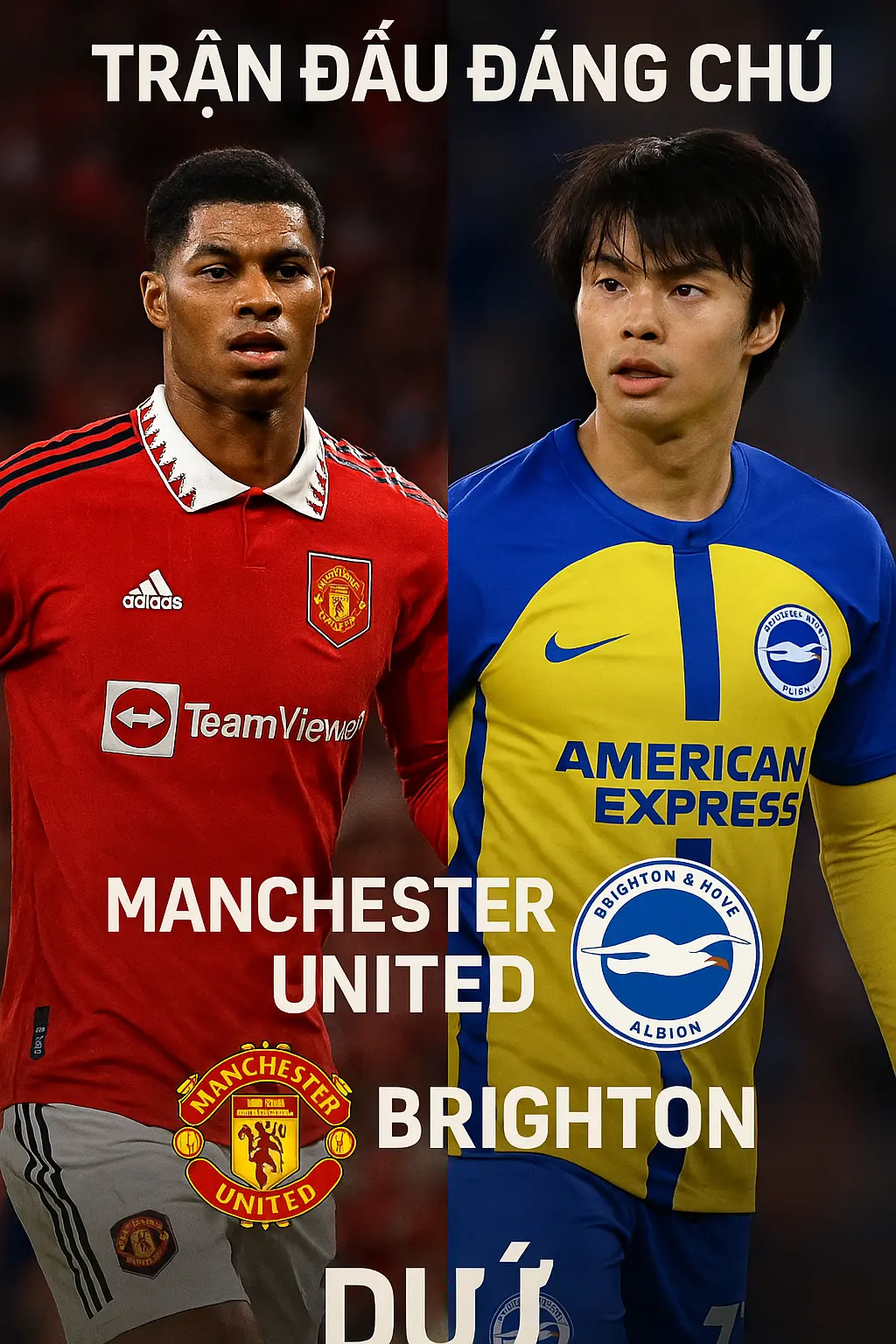 Trận đấu đáng chú ý · Manchester United đối đầu Brighton – Cơ hội để Quỷ đỏ lấy lại phong độ