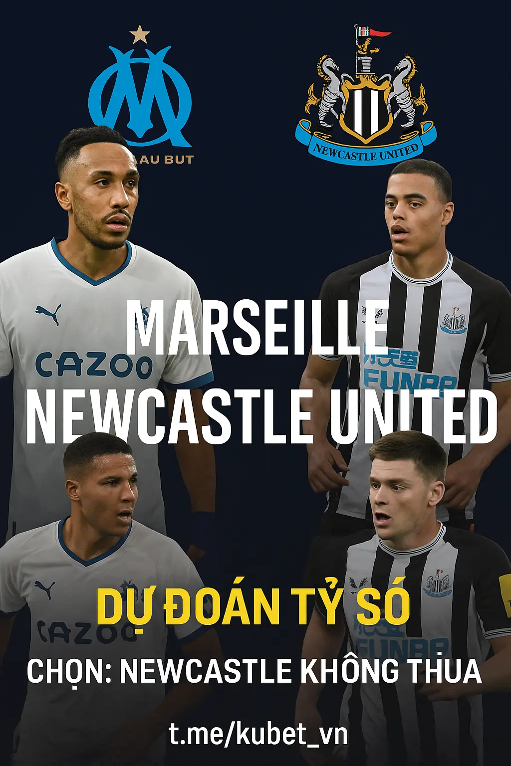 Dự đoán tỷ số Marseille vs Newcastle United – Chủ nhà tấn công mạnh nhưng đại diện Premier League ổn định hơn