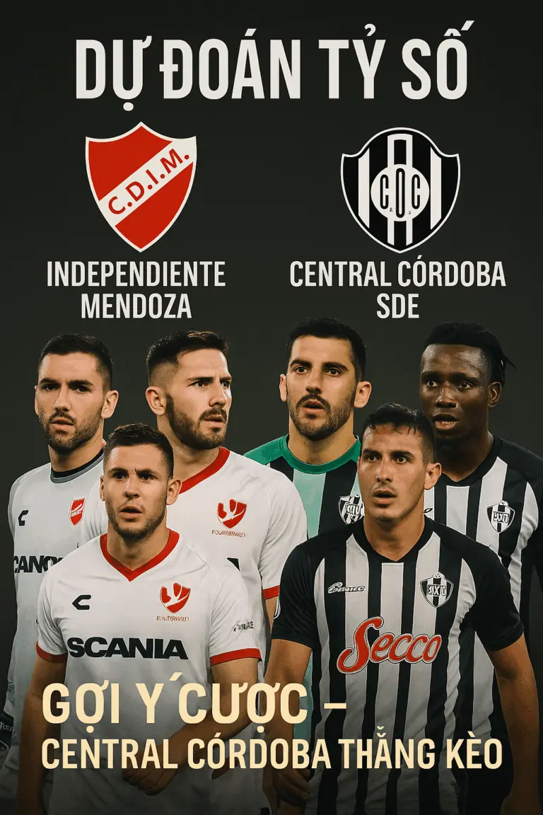Phân tích chuyên gia – Independiente Mendoza vs Central Córdoba SDE Cuộc chiến giữa hàng thủ kiên cố và lối chơi phản công tốc độ
