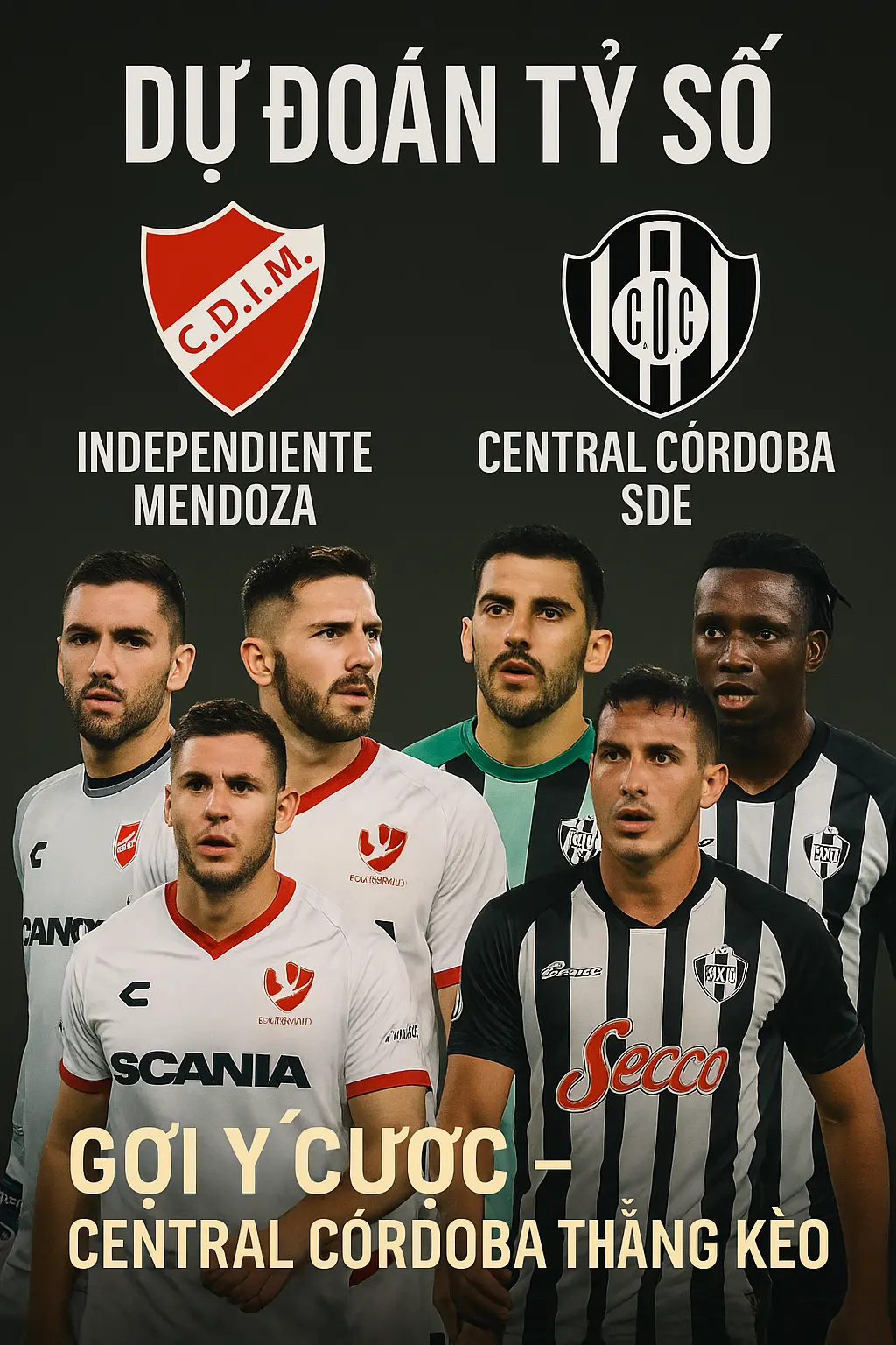 Phân tích chuyên gia – Independiente Mendoza vs Central Córdoba SDE Cuộc chiến giữa hàng thủ kiên cố và lối chơi phản công tốc độ
