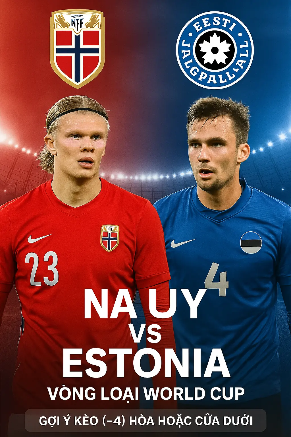 Phân tích chuyên gia – Na Uy đối đầu Estonia · Cơ hội cho chủ nhà củng cố ngôi đầu