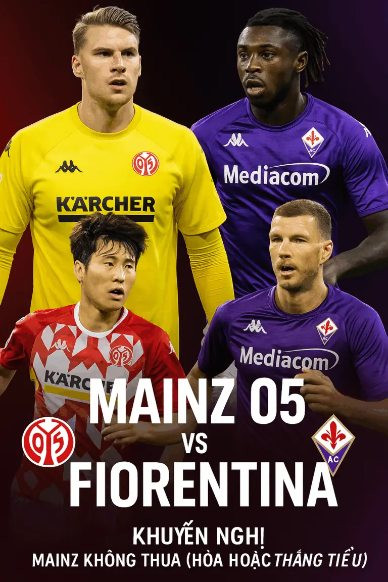 Phân tích chuyên gia｜Mainz 05 vs Fiorentina – Cuộc chiến cân bằng giữa hai đội đang khát điểm