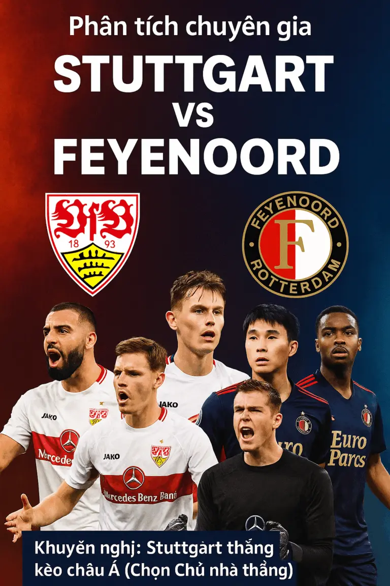 Phân tích chuyên gia｜Stuttgart vs Feyenoord – Lợi thế sân nhà hứa hẹn giúp đại diện Đức tiếp tục bay cao