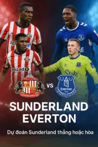 Phân tích chuyên gia | Sunderland đối đầu Everton – Cơ hội lớn cho Mèo Đen giữ vững top 6