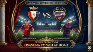Chung kết ngược La Liga Osasuna vs Levante — Cuộc chiến sinh tồn tại El Sadar