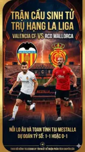 Phân tích chuyên gia – Cuộc chiến sinh tử trụ hạng La Liga giữa Valencia và Mallorca, Nỗi lo âu và toan tính tại Mestalla