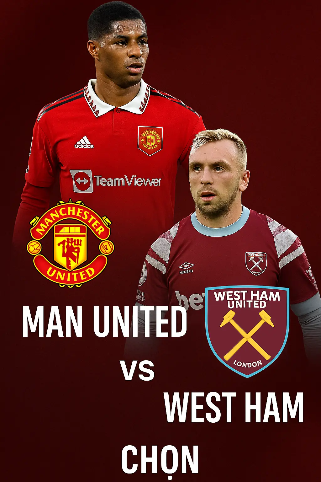 Phân tích chuyên gia Ngoại hạng Anh Man United vs West Ham United Cuộc chiến tại Old Trafford hứa hẹn nhiều bất ngờ