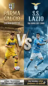 Phân tích chuyên gia Parma đấu với Lazio – “Đại bàng” gãy cánh sân khách, chủ nhà quyết tử giữ điểm