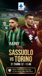 Phân tích chuyên gia Sassuolo vs Torino – Kèo chủ nhà là lựa chọn khôn ngoan