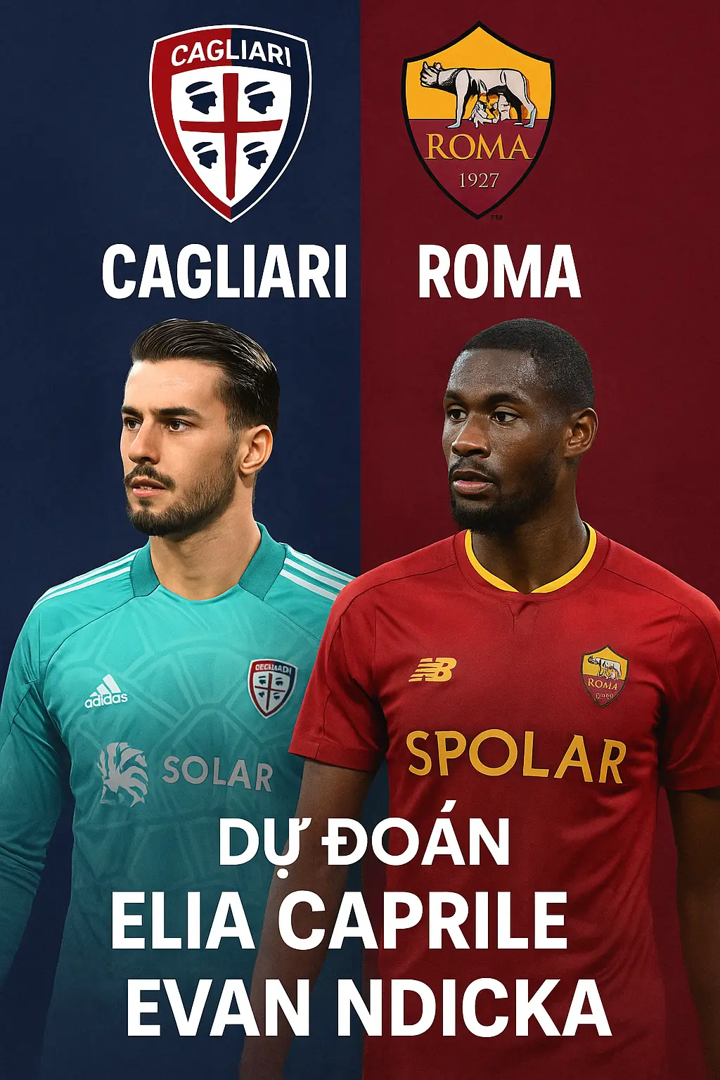 Phân tích chuyên gia – Cagliari vs Roma Roma vượt trội về phong độ và chiều sâu đội hình, cửa thắng sáng hơn