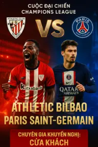 Dự đoán tỷ số | Athletic Bilbao vs PSG | Sư tử Basque khó cản bước Gã khổng lồ
