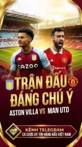Trận đấu đáng chú ý | Aston Villa vs Man Utd | Khi lịch sử lên tiếng