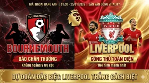 Soi kèo bóng đá Ngoại hạng Anh: Bournemouth VS Liverpool – The Kop thăng hoa, chủ nhà khó trụ vững trước bão chấn thương