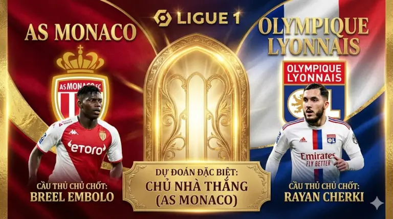 Monaco vs Lyon｜Điểm tựa Louis II