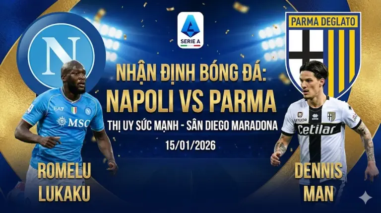 Nhận định bóng đá Napoli vs Parma