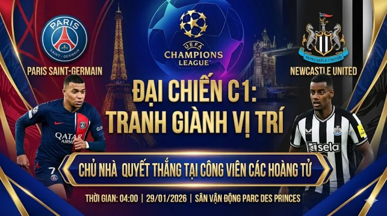 PSG vs Newcastle | Đại chiến giành vị trí, chủ nhà quyết thắng