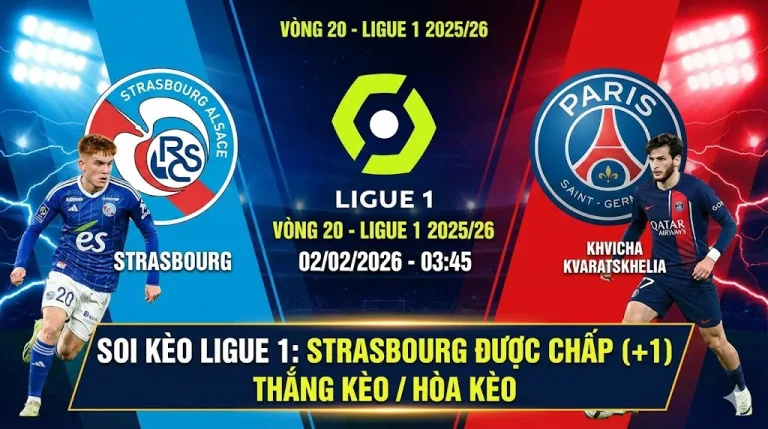 Soi kèo Ligue 1 Strasbourg vs PSG Chủ nhà thăng hoa đại gia gặp khó